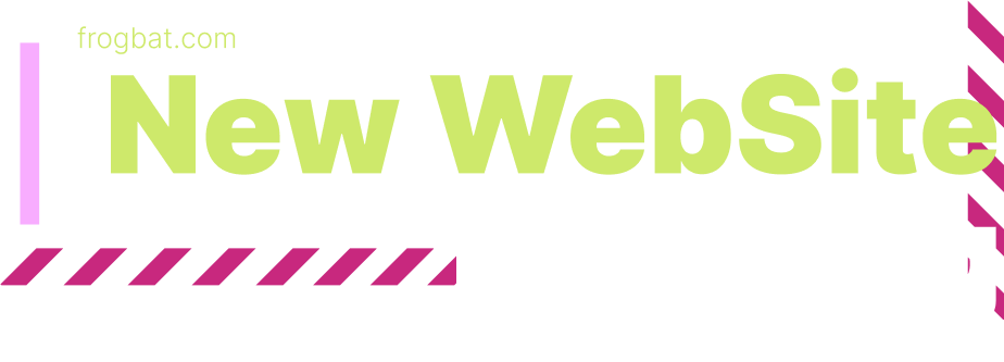 frogbat.com : new website coming soon